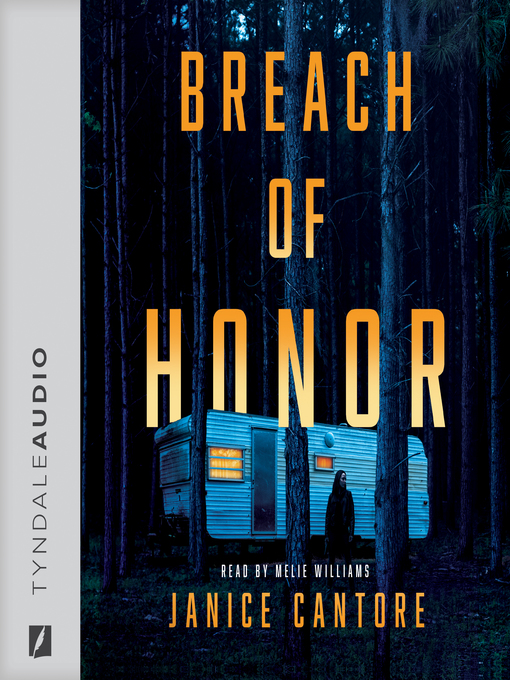 Title details for Breach of Honor by Janice Cantore - Available